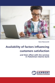 Paperback Availability of factors influencing customers satisfaction Book