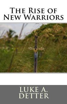 Paperback The Rise of New Warriors Book