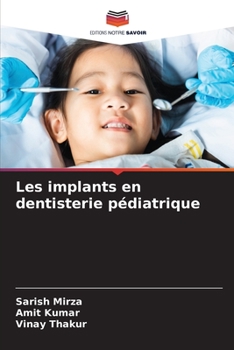 Paperback Les implants en dentisterie pédiatrique [French] Book