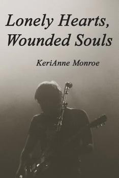 Paperback Lonely Hearts, Wounded Souls Book