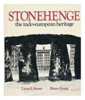Hardcover Stonehenge: The Indo-European Heritage Book