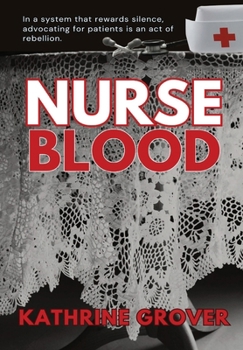 Nurse Blood