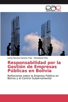 Paperback Responsabilidad por la Gestión de Empresas Públicas en Bolivia [Spanish] Book