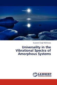 Universality in the Vibrational Spectra of Amorphous Systems