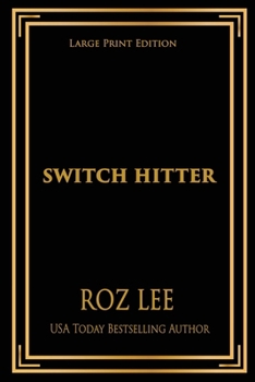 Paperback Switch Hitter: Large Print Edition [Large Print] Book
