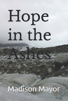 Hope in the Ashes (The Last Light Chronicles)