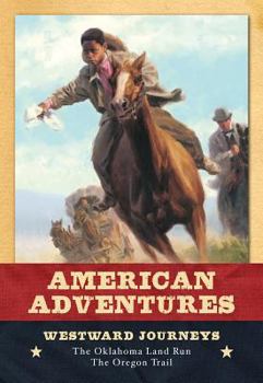Westward Journeys - Book  of the American Adventures