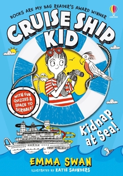 Cruise ship kid: kidnap at sea