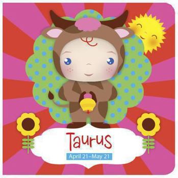 Board book Taurus: April 21-May 21 Book