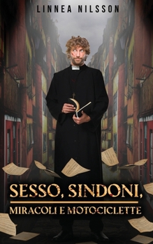Paperback Ssmm: Sesso, Sindoni, Miracoli E Motociclette [Italian] Book