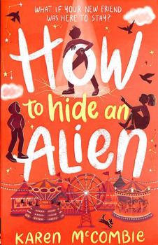 Paperback How To Hide An Alien Book