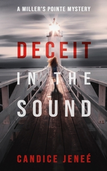 Paperback Deceit in the Sound: A Miller's Pointe Mystery Book