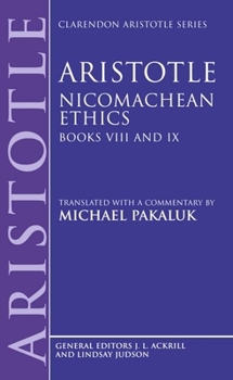 Hardcover Nicomachean Ethics: Books VIII and IX Book