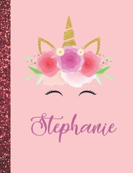 Stephanie: Stephanie Marble Size Unicorn SketchBook Personalized White Paper for Girls and Kids to Drawing and Sketching Doodle Taking Note Size 8.5 x 11