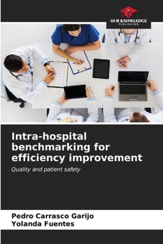 Paperback Intra-hospital benchmarking for efficiency improvement Book