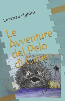 Paperback Le Avventure del Pelo di Cane [Italian] Book