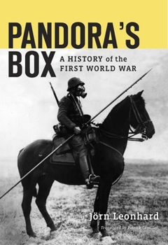 Hardcover Pandora's Box: A History of the First World War Book