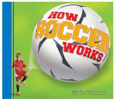 Hardcover How Soccer Works Book