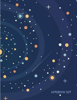 Paperback Notebook dot: Galaxy and spiral: Notebook Journal Diary, 110 pages, 8.5" x 11" Book
