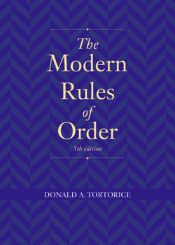 Paperback The Modern Rules of Order, Fifth Edition Book