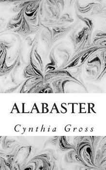 Paperback Alabaster: Thoughts that come to me on occasion Book