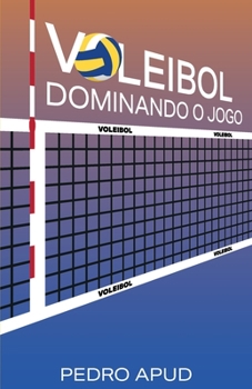 Paperback Voleibol: Dominando o jogo [Portuguese] Book