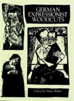 Paperback German Expressionist Woodcuts Book
