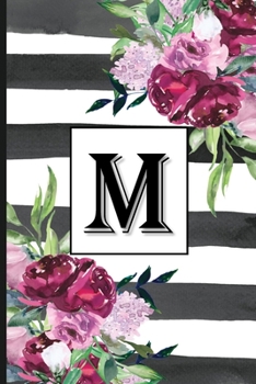 M: Pretty Monogrammed Initial Letter "M" Blank Lined Journal - Black & White Stripes with Floral Design