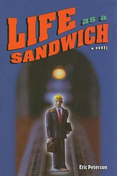 Hardcover Life as a Sandwich:A Novel Book