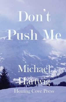 Paperback Don't Push Me Book