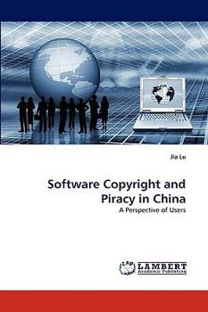 Paperback Software Copyright and Piracy in China Book