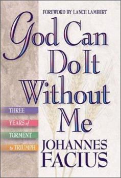 Paperback God Can Do It Without Me Book