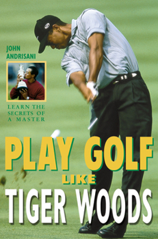 Paperback Play Golf Like Tiger Woods Book