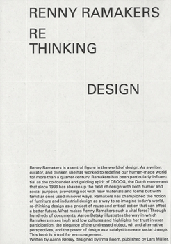 Paperback Renny Ramakers: Rethinking Design--Curator of Change Book
