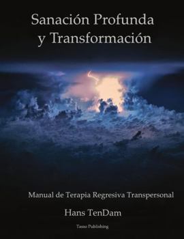 Paperback Sanación Profunda e Transformación (Spanish Edition) [Spanish] Book