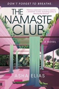 Paperback The Namaste Club Book