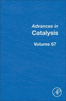 Hardcover Advances in Catalysis: Volume 67 Book