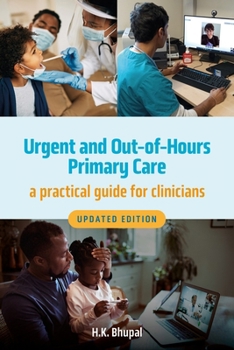 Paperback Scion Publishing Ltd Urgent and Out-of-Hours Primary Care, revised edition A practical guide for clinicians. Book
