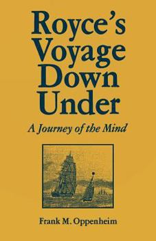 Paperback Royce's Voyage Down Under: A Journey of the Mind Book