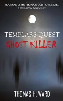 Paperback Templars Quest: Ghost Killer Book