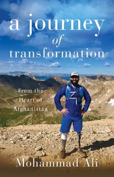 Paperback A Journey of Transformation: From the Heart of Afghanistan Book