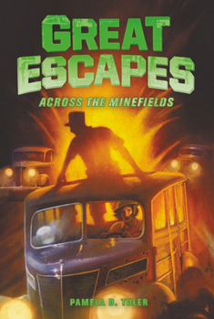 Hardcover Great Escapes #6: Across the Minefields Book