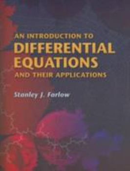 Paperback An Introduction to Differential Equations and Their Applications Book
