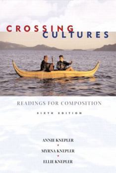 Paperback Crossing Cultures: Readings for Composition (6th Edition) Book