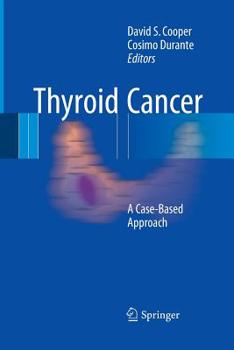 Paperback Thyroid Cancer: A Case-Based Approach Book