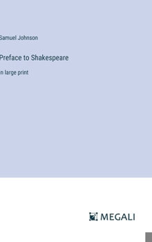 Hardcover Preface to Shakespeare: in large print Book