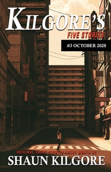 Paperback Kilgore's Five Stories #3: October 2020 Book