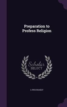 Hardcover Preparation to Profess Religion Book