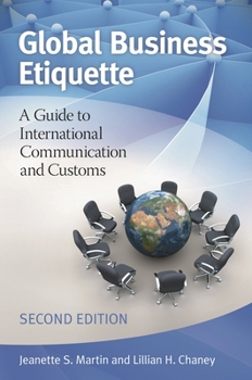 Hardcover Global Business Etiquette: A Guide to International Communication and Customs Book