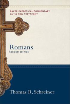 Romans - Book  of the Baker Exegetical Commentary on the New Testament